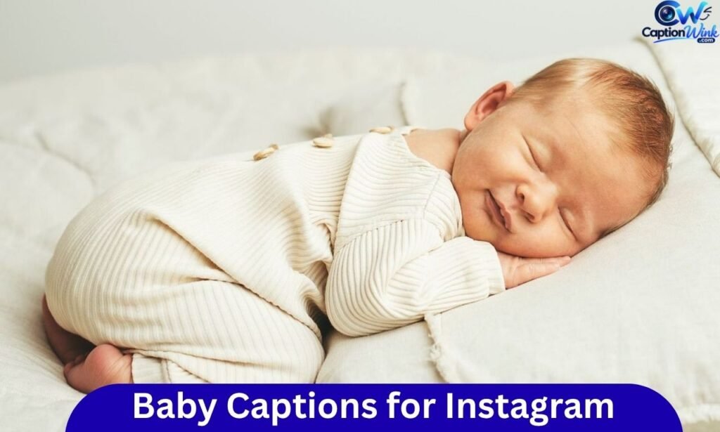 Baby Captions for Instagram