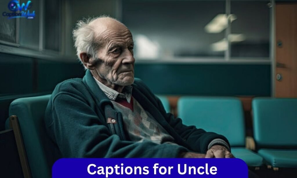 Captions for Uncle