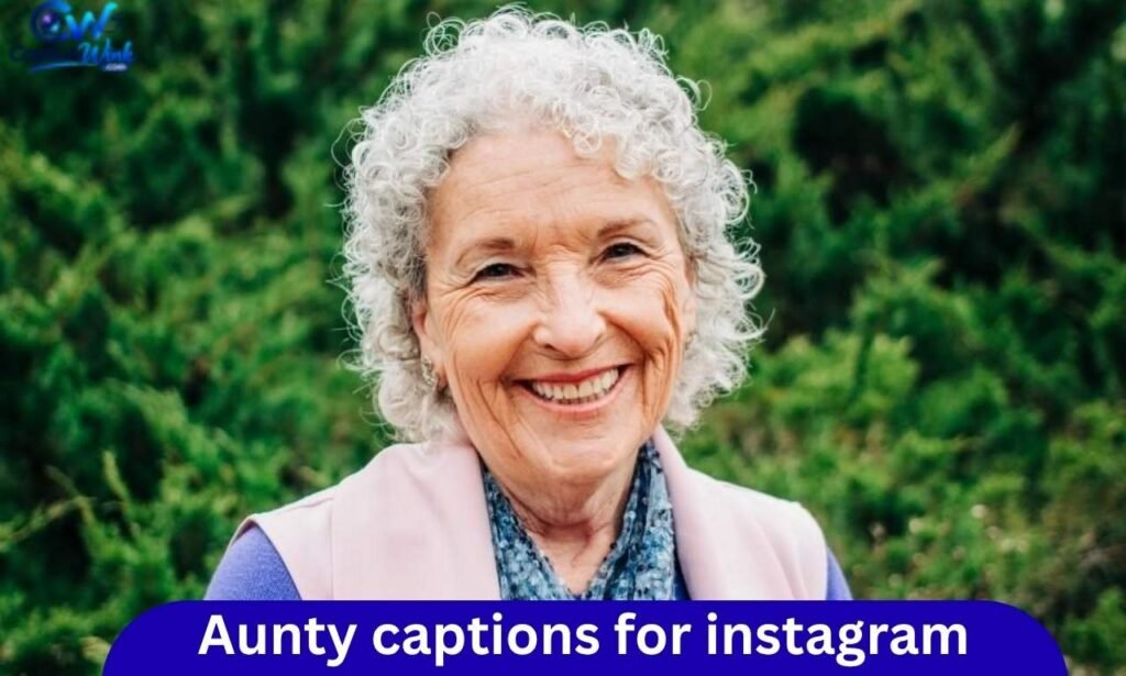 Aunt Captions for Instagram