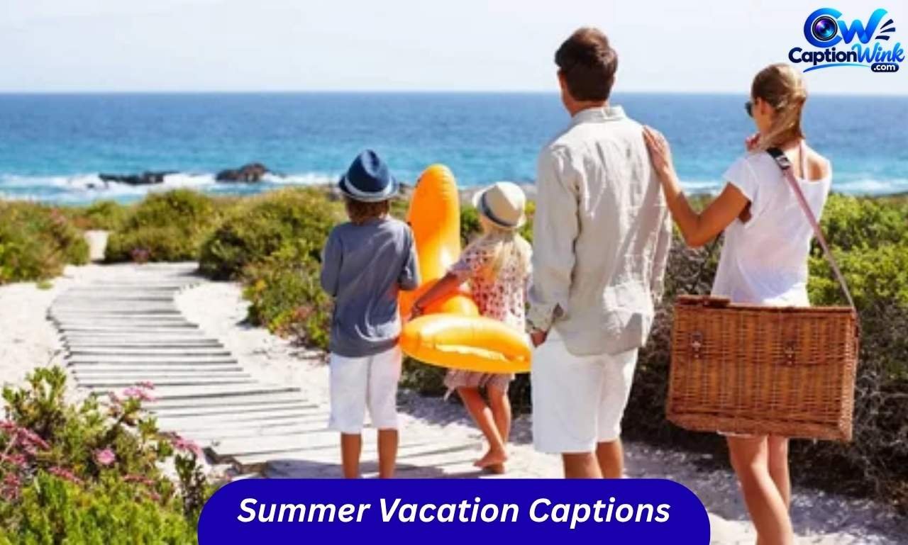 Summer Vacation Captions